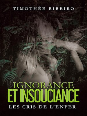 cover image of Ignorance et insouciance